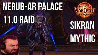 Mythic Raid Test The War Within | Nerub-ar Palace | Sikran, Captain of the Sureki | Doctorio