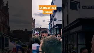 St Albans Food & Drink Festival 2022 | England