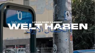 Lyran Dasz x absent - Welt haben