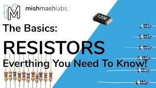 What Are Resistors? | The Basics