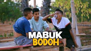 MABUK BODOH || Ngakak Sembarang|| Sketsa Komedi Part 222