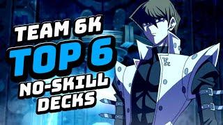 TOP 6 Decks That DON'T Need Skills [Duel Links]