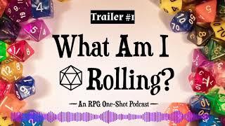 What Am I Rolling?: Trailer #1