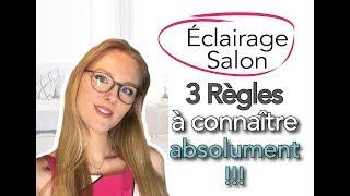 [DÉCO] -  Comment Éclairer son Salon ?