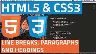 HTML5 and CSS3 beginner tutorial 4 - Line breaks, paragraphs and headings