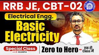 RRB-JE CBT-02Basic Electricity by Raman Sir | Electrical Engineering Special Session