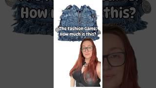 How much for this USED bag?#thefashiongame #fashiongame #stupidrichpeoplefashion #fashion #funny