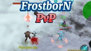 FrostborN - PvP #5 Só no arco de gelo