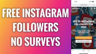 How To Get Free Instagram Followers No Surveys