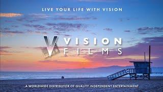 Vision Films -  Sizzle Reel