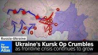 Ukraine's Kursk Operation Crumbles, Crisis on Frontline Grows