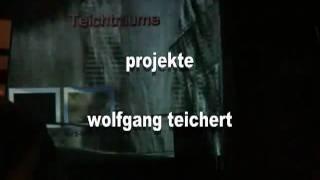 VideoInstallationen-Wolfgang Teichert