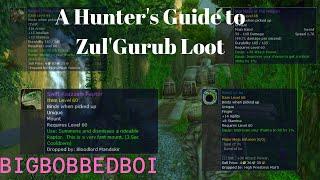 A Hunter's Guide to ZG Loot : Classic WoW Tutorial - Zul'Gurub