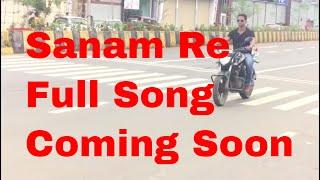SANAM RE//MANISH SHARMA//SHARMA'S PRODUCTION