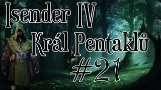 ISENDER IV: Král pentaklů [Dark Fantasy CZ] #21