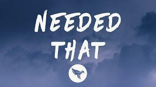 A Boogie Wit Da Hoodie - Needed That (Lyrics) Feat. PnB Rock