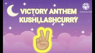 Victory Anthem | Khushi TDT | Lashcurry | Audiocrackerr | Official Lyrical Video Song | lofisong