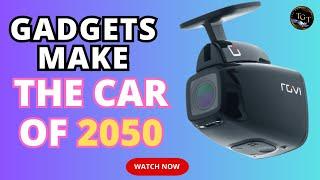 must-have car gadgets in 2023 | Be a leader in the industry with these accessories