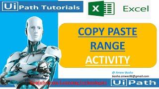 UiPath Tutorial || Day 31 : Copy Paste Range Activity (In Detailed)