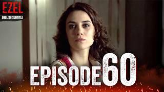 Ezel - Episode 60 | Full HD with English Subtitles | Turkish Drama