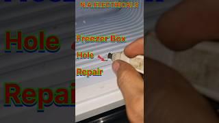 freezer Box me hole ho gaya to kaise theek kare // how to repair refrigerator hole #fridgerepair