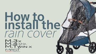 How to install the RAIN COVER on the M.3x & M.4you line & M.TwinX - MAST Swiss Design