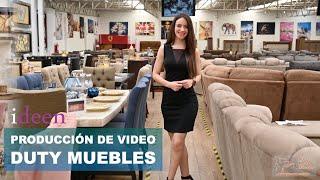 Producción de Video Duty Muebles | ideen publicidad