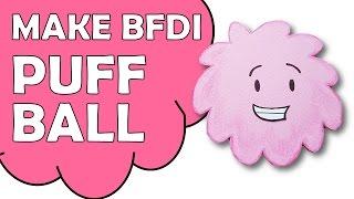  Make BFDI Puffball 