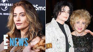 Paris Jackson Shares Why Michael Jackson Chose Elizabeth Taylor to Be Her Godmother | E! News