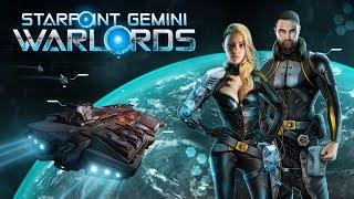 Обзор игры: Starpoint Gemini "Warlords" (2016)