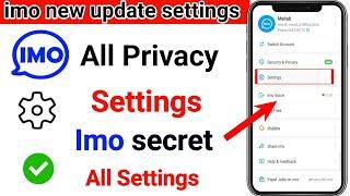 Imo privacy settings | Imo setting | Imo new update settings | Imo new update 2024