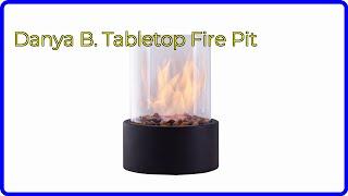 REVIEW (2024): Danya B. Tabletop Fire Pit. ESSENTIAL details.