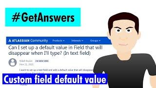 GetAnswers - Custom fields default values