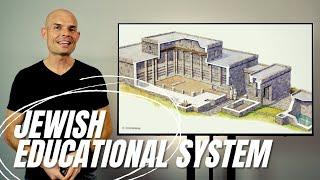 Jewish Educational System | Rabbis and Disciples Pt 2 | EP117