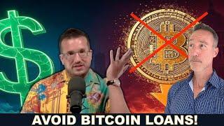 Simon Dixon: AVOID Bitcoin Loan Traps or Lose It ALL! MUST WATCH!