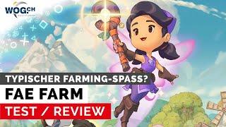 Fae Farm - Test: Typischer Farming-Spass mit einem Hauch Magie? (ReUpload)