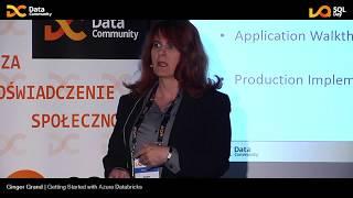 SQL Day 2019 | Getting Started with Azure Databricks - Ginger Grant