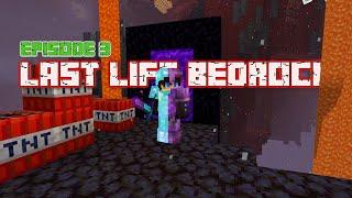 The Good and The Bad - Last Life Bedrock Edition Episode 3