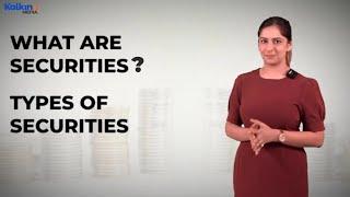 What are Securities?