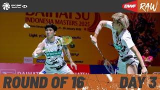 DAIHATSU Indonesia Masters 2025 | Day 3 | Court 2 | Round of 16