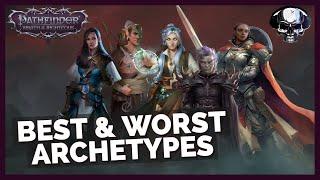 Pathfinder: WotR - The Best & Worst Archetypes For Each Class