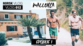 Mallorca 2018 - Awesome House Tour & Interval Training // Episode 1