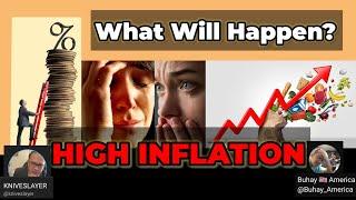 WHY IS HIGH INFLATION DANGEROUS?