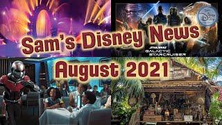 Disney News | Sam's Disney News | August 2021 | Sam's Disney Diary