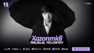 Mirjalol Yo'lchiyev - Xazonmidi (audio 2024)