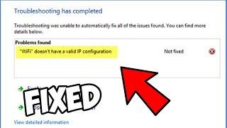 2024 Fix "Wi-Fi doesn’t have valid IP configuration" on Windows 10/11