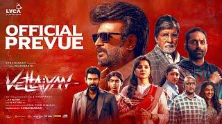 Vettaiyan - Prevue | Rajinikanth | Amitabh Bachchan | T.J. Gnanavel | Anirudh | Subaskaran | Lyca