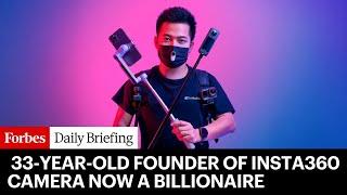 Founder Of Chinese Camera Maker Insta360 Becomes A Billionaire Upon IPO