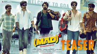 MAD 2 Movie Teaser | Narne Nithiin | Sangeeth Shobhan | RamNitin | Kalyan | Sri Gouri Priya | FT