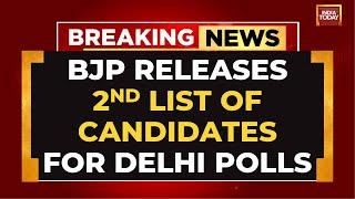 Delhi Elections 2025: BJP Releases Second List Of 29 Candidates For Upcoming Polls | India Today